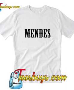 Mendes T Shirt
