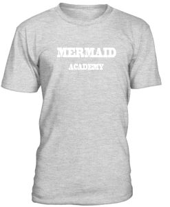 Mermaid Academy Tshirt