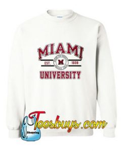 Miami University Oxford Ohio Sweatshirt