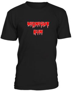 Midnight Run Tshirt