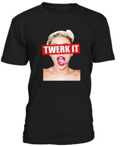 Miley Cyrus Twerk It Tshirt