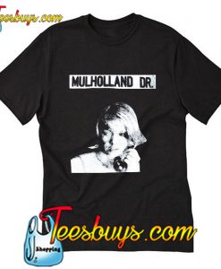 Mulholland Drive T-Shirt