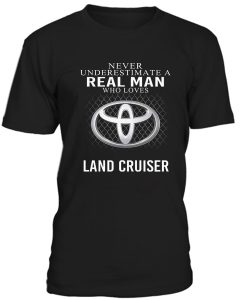 Never Underestimate A Real Man T Shirt