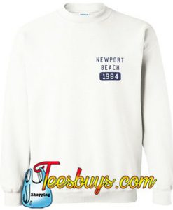 Newport Beach 1984 Sweatshirt