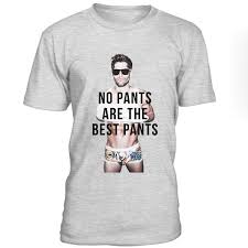 No Pants Are The Best Pants  T Shirt