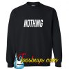 Nothing Sweatshirt