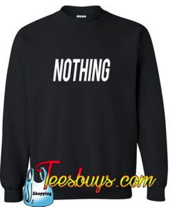 Nothing Sweatshirt