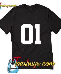 Number 01 T Shirt