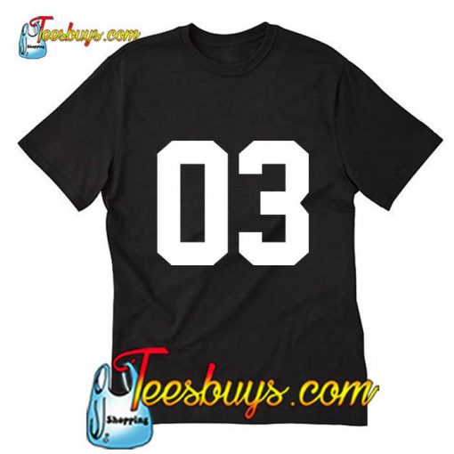 Number 03 T Shirt