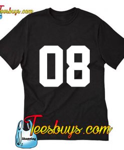 Number 08 T Shirt