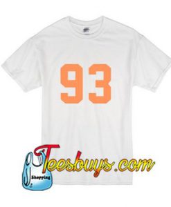 Number 93 T-Shirt