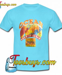 Ocean Earth Keep It Clean T-Shirt