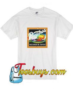 Peaches Records And Tapes T-Shirt