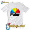 Poler T-Shirt