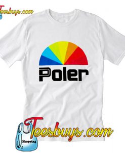 Poler T-Shirt