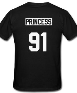 Princess 91 Tshirt Back