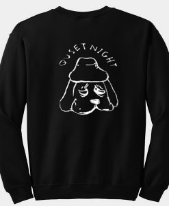 Quiet Night Sweatshirt Back