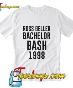 Ross Geller Bachelor Bash T-Shirt