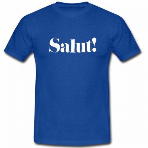 Salut Font Tshirt