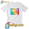 Sauce T-Shirt