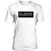 Self Confidence Is The Best Outfit T shirt