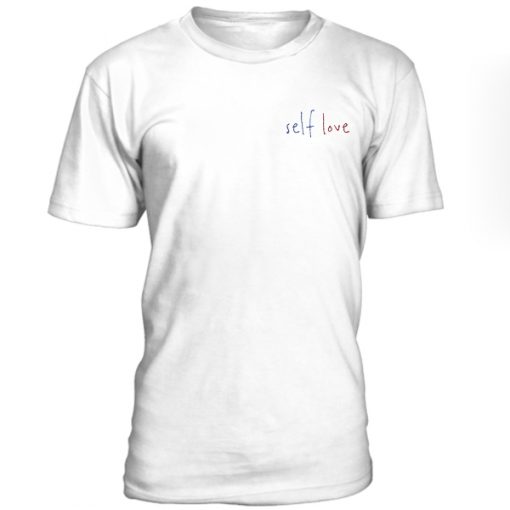 Self Love Tshirt