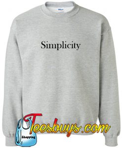 Simplicity Sweatshirt