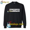 Snatched Sweatshirt