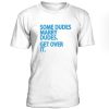 Some Dudes Marry Dudes T Shirt