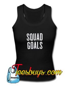 Squad Goals Tank Top