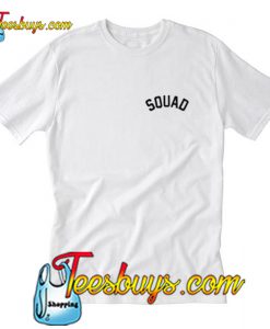 Squad T-Shirt