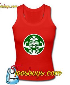 Starbuff Strong Starbucks Tank Top