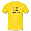 Stop Body Shaming Tshirt