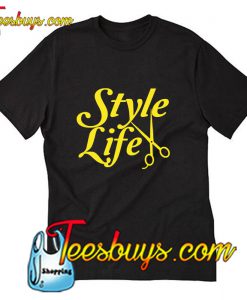 Style Life T-Shirt