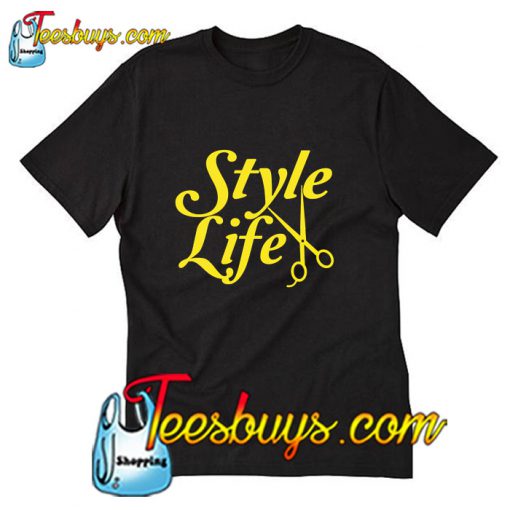 Style Life T-Shirt