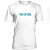 Taylor Girl Tshirt