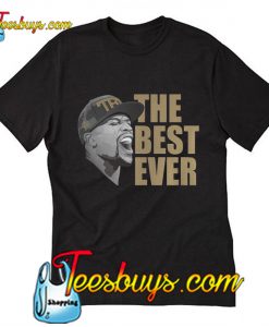 The best ever TBE T-Shirt