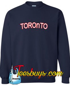 Toronto Sweatshirt