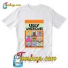 Ugly Americans T-Shirt