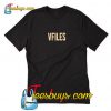 Vfiles T-Shirt