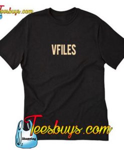 Vfiles T-Shirt