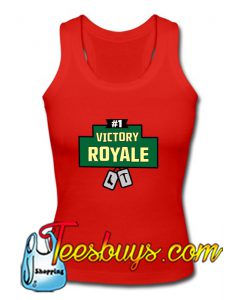 Victory Royale Tank Top