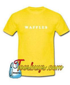 Waffles T-Shirt