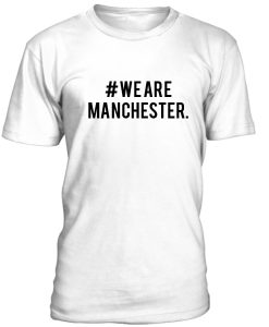 We Are Manchester Tshirt