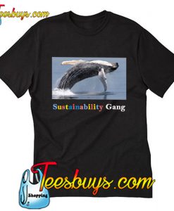 Whale Jumping Sustainability Gang T-Shirt