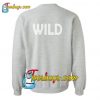 Wild Sweatshirt back
