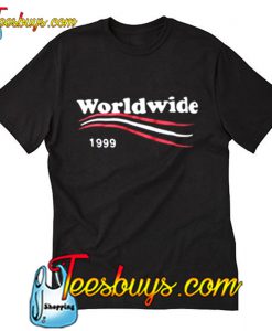 Worldwide 1999 T-Shirt