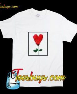 You searched for Rose Heart T-Shirt