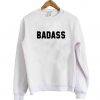 badas sweatshirt