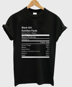 black girl nutrition facts tshirt